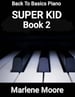 Super Kid Book 2